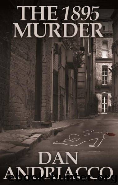 The 1895 Murder by Dan Andriacco