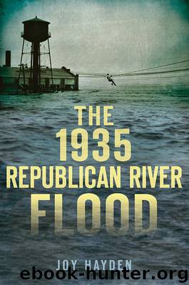 The 1935 Republican River Flood (Disaster) by Hayden Joy