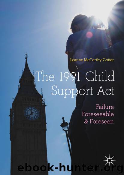 The 1991 Child Support Act by Leanne McCarthy-Cotter