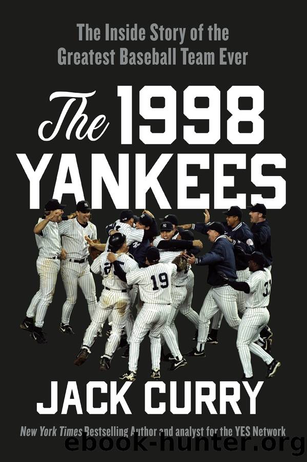 The 1998 Yankees by Jack Curry