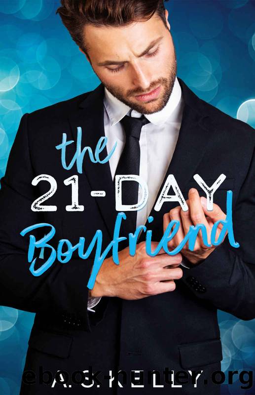 The 21-Day Boyfriend by A. S. Kelly