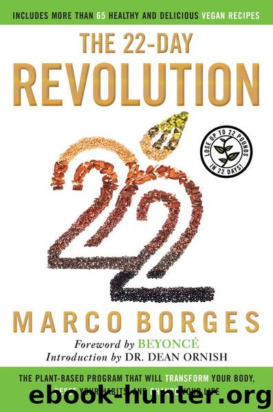 The 22-Day Revolution by Marco Borges
