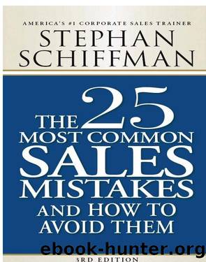 The 25 Most Common Sales Mistakes by Stephan Schiffman