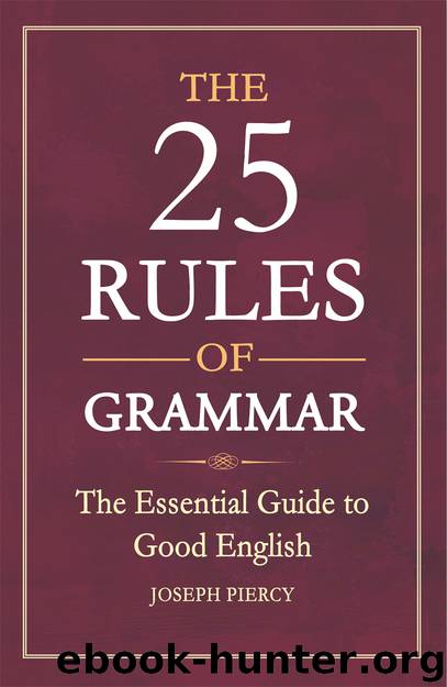 The 25 Rules of Grammar by Joseph Piercy