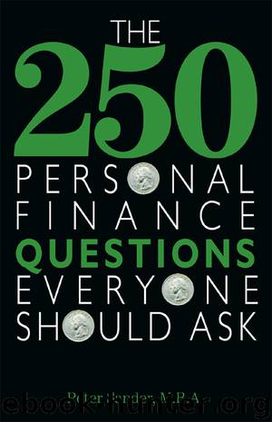 The 250 Personal Finance Questions Everyone Should Ask by Peter J. Sander