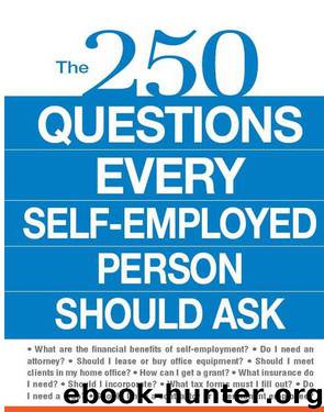 The 250 Questions Every Self-Employed Person Should Ask by Mary Mihaly