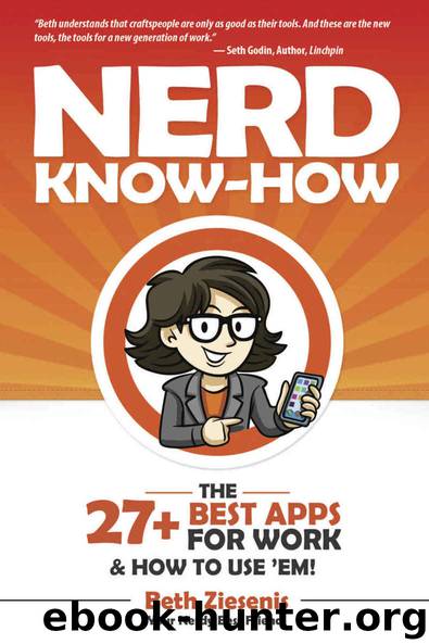 The 27+ Best Apps for Work...& How to Use 'Em! by Ziesenis Beth