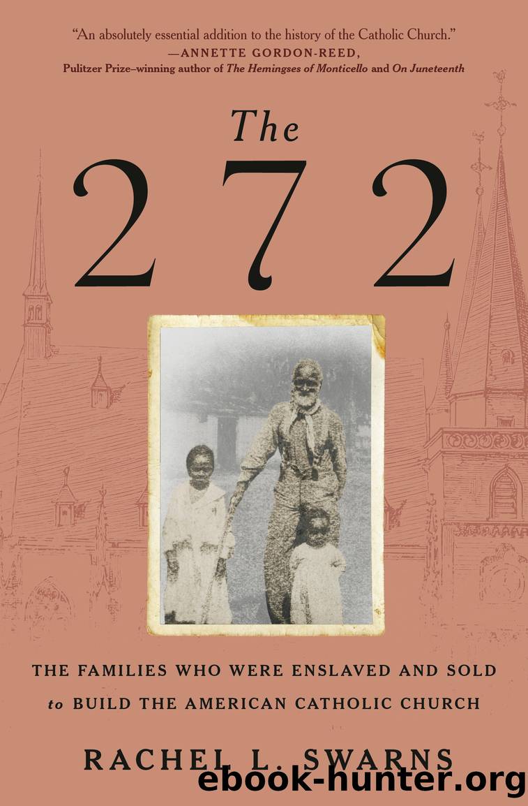 The 272 by Rachel L. Swarns
