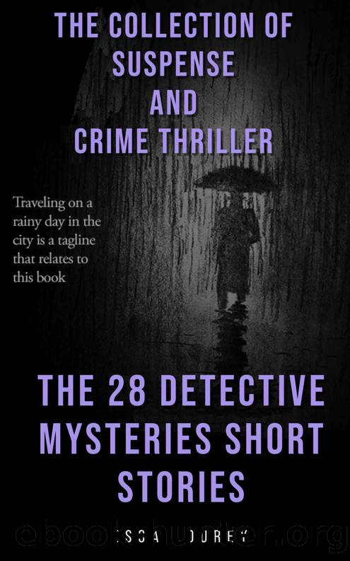 The 28 Detective Mysteries Collection of Short Stories Crime and Suspense Thriller by Tessa Lourey
