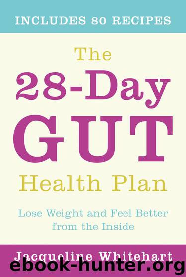 The 28-Day Gut Health Plan by Jacqueline Whitehart