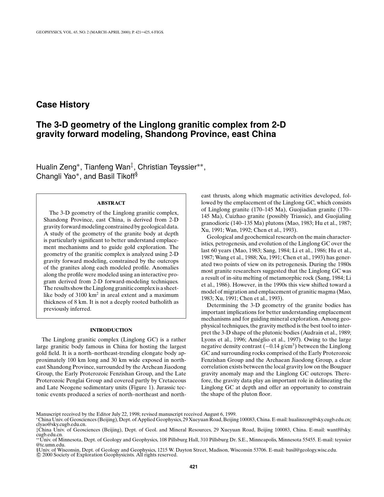 The 3-D geometry of the Linglong granitic complex from 2-D gravity forward modeling, Shandong Province, east China by H. Zeng T. Wan C. Teyssier C. Yao B. Tikoff