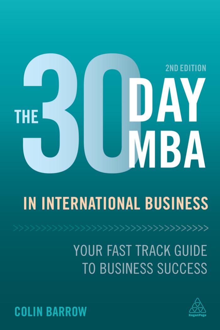The 30 Day MBA in International Business: Your Fast Track Guide to Business Success, Second Edition by Unknow