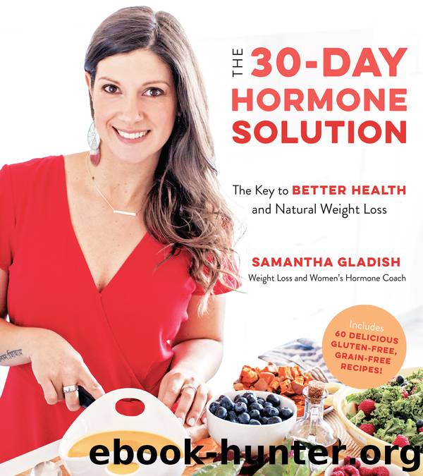 The 30-Day Hormone Solution by Samantha Gladish