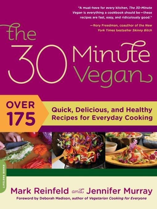 The 30-Minute Vegan by Mark Reinfeld