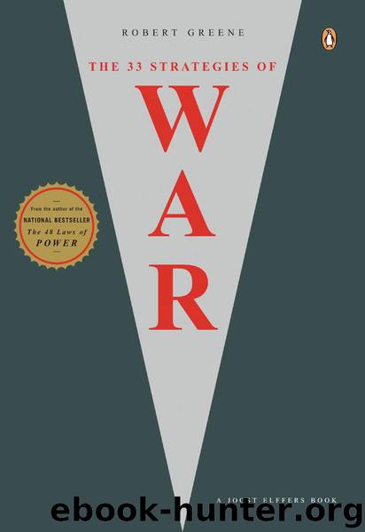 The 33 Strategies of War by Robert Greene; Don Leslie