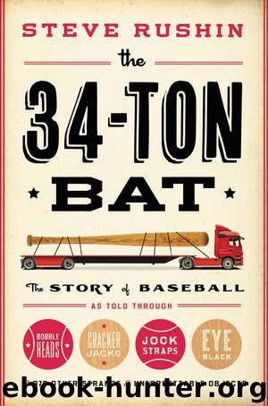 The 34-Ton Bat by Steve Rushin