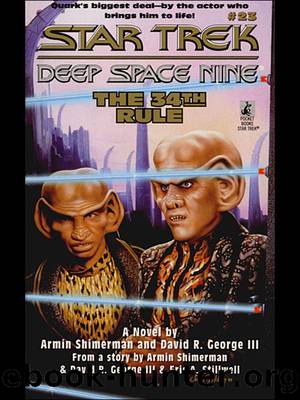 The 34th Rule (Star Trek: Deep Space Nine Book 23) by Armin Shimerman & David R. George III