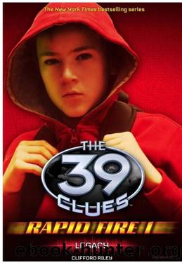 The 39 Clues - Rapid Fire: Legacy by Riley Clifford