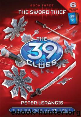 The 39 Clues 03 - The Sword Thief by Peter Lerangis