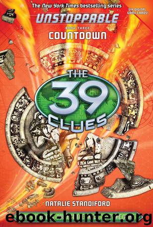 The 39 Clues Unstoppable Book 3 Countdown by Natalie Standiford