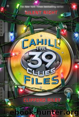 The 39 Clues: Cahill Files: Silent Night by Riley Clifford