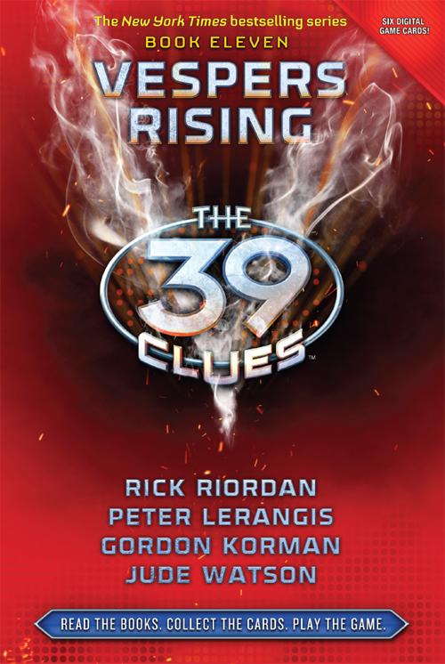 The 39 Clues: Vespers Rising by Rick Riordan/Peter Lerangis/Gordon Korman/Jude Watson