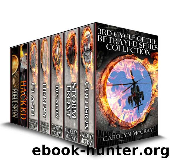 The 3rd Cycle of the Betrayed Series Collection: Extremely Controversial Historical Thrillers (Betrayed Series Boxed set) by McCray Carolyn