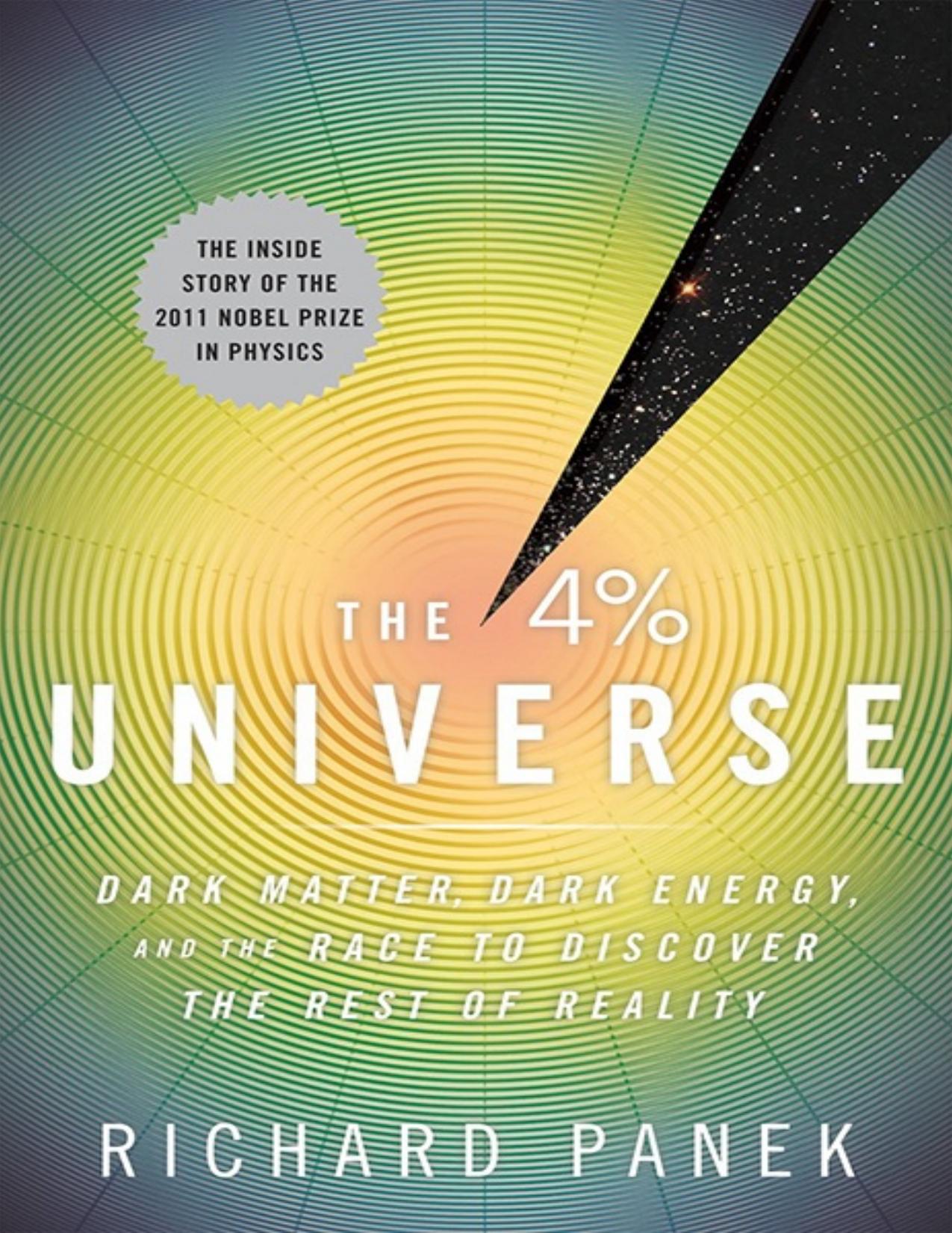 The 4 Percent Universe by Richard Panek