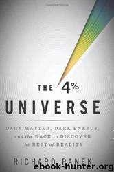 The 4-Percent Universe by Richard Panek