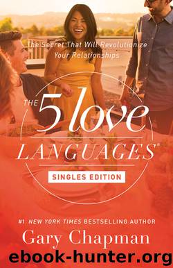 The 5 Love Languages Singles Edition by Gary Chapman