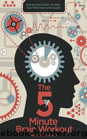The 5 Minute Brain Workout by Kim Chamberlain