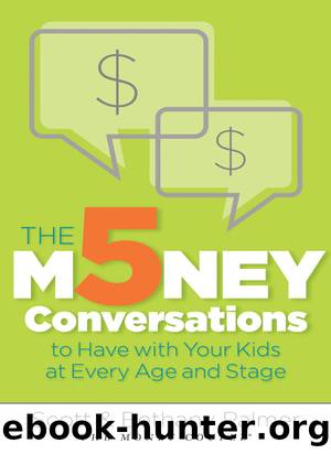 The 5 Money Conversations to Have with Your Kids at Every Age and Stage by Scott Palmer