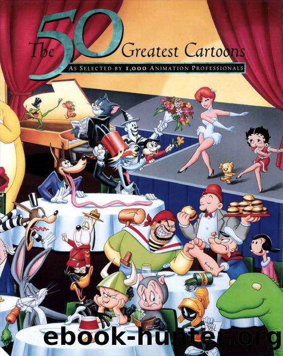 The 50 Greatest Cartoons  As Selected by 1,000 Animation Professionals by Jerry Beck by Unknown