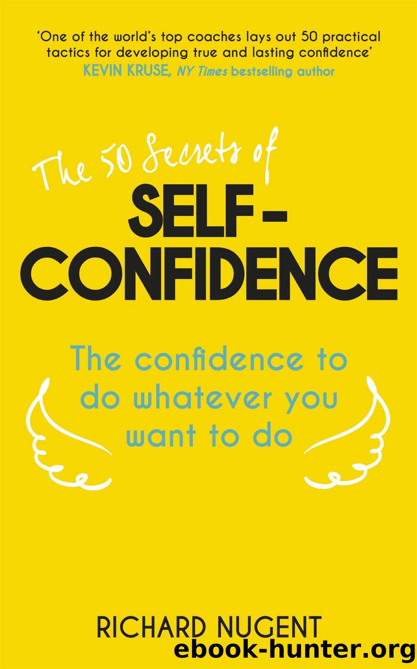 The 50 Secrets of Self-Confidence by Author