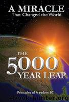 The 5000 Year Leap: A Miracle That Changed the World by W. Cleon Skousen