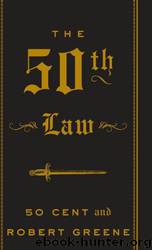 The 50th Law by 50 Cent & Robert Greene