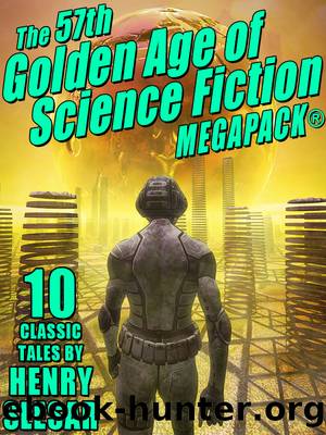 The 57th Golden Age of Science Fiction MEGAPACK® by Henry Slesar