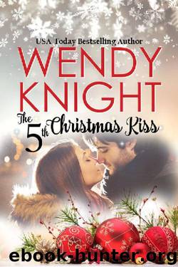 The 5th Christmas Kiss by Wendy Knight