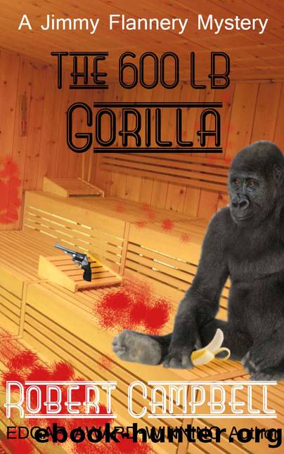 The 600 Pound Gorilla by Robert Campbell
