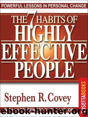 The 7 HABITS of Highly Effective People: Restoring the Character Ethic by Covey Stephen R