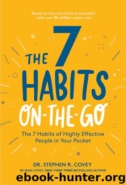 The 7 Habits on the Go by Franklin Covey Co