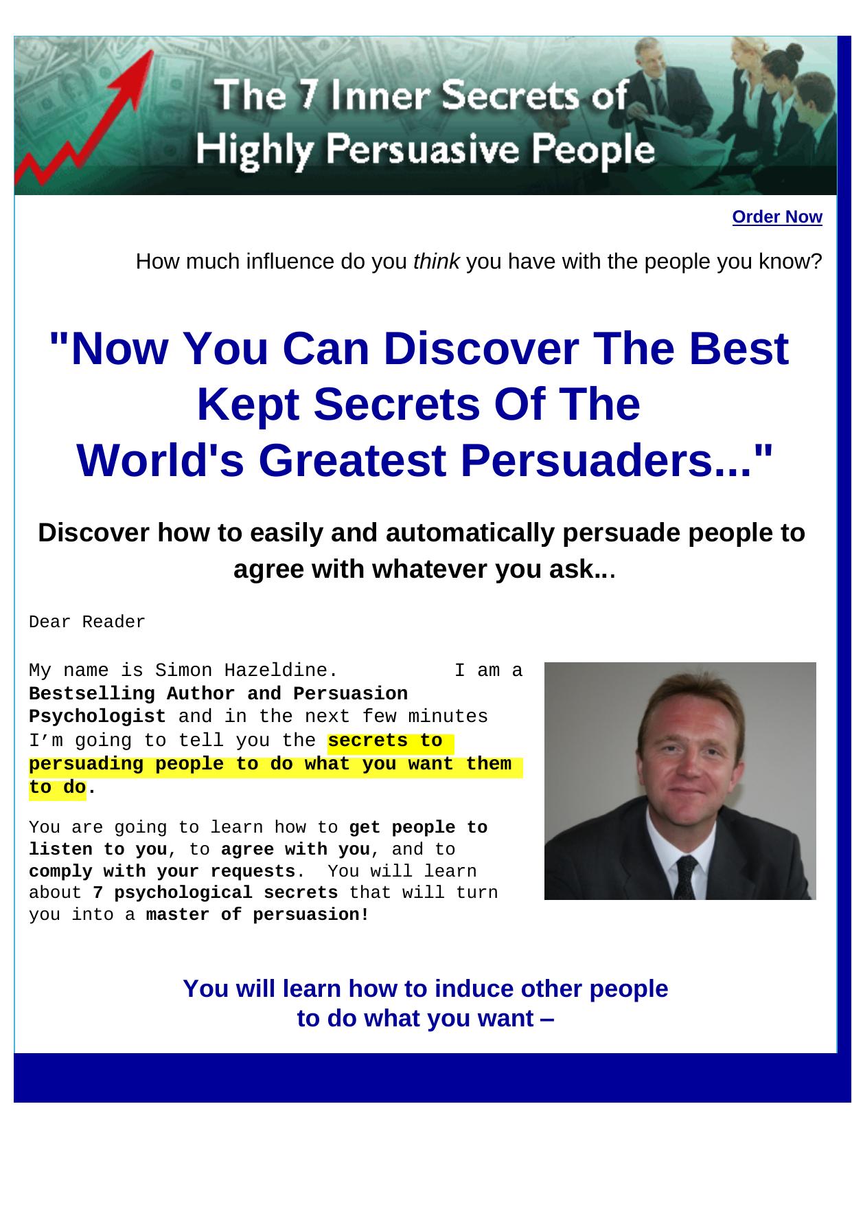 The 7 Inner Secrets Of Highly Persuasive People. by Best of Kuszter's Collection