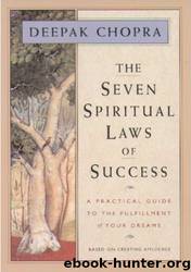 The 7 Laws of Success by Chopra Deepak