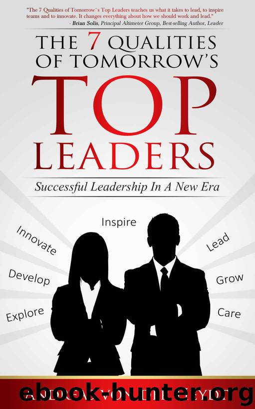The 7 Qualities of Tomorrow’s Top Leaders by von der Heydt Andreas