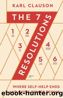 The 7 Resolutions by Karl Clauson