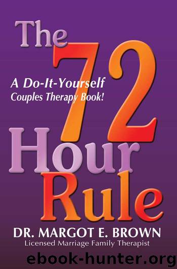 The 72 Hour Rule by Margot Brown