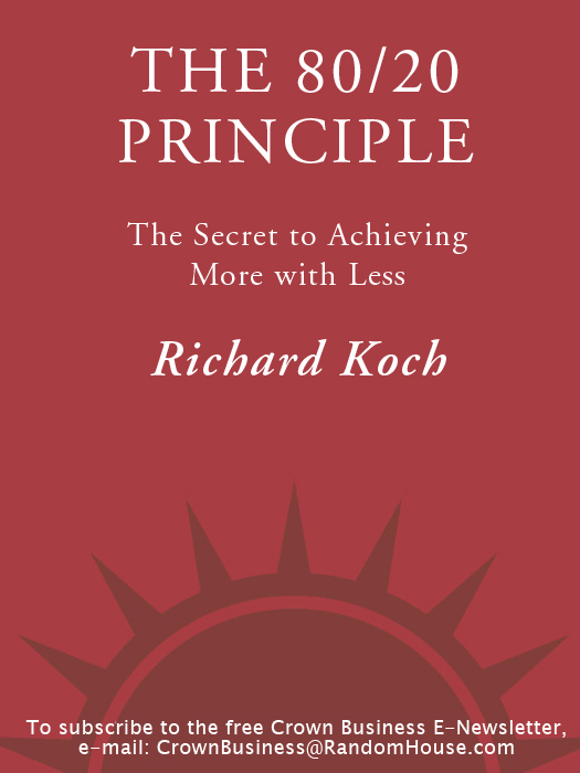 The 80/20 Principle: The Secret to Achieving More with Less