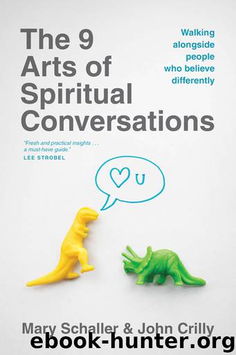 The 9 Arts of Spiritual Conversations by Mary Schaller & Mary Schaller