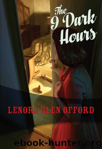 The 9 Dark Hours by Lenore Glen Offord
