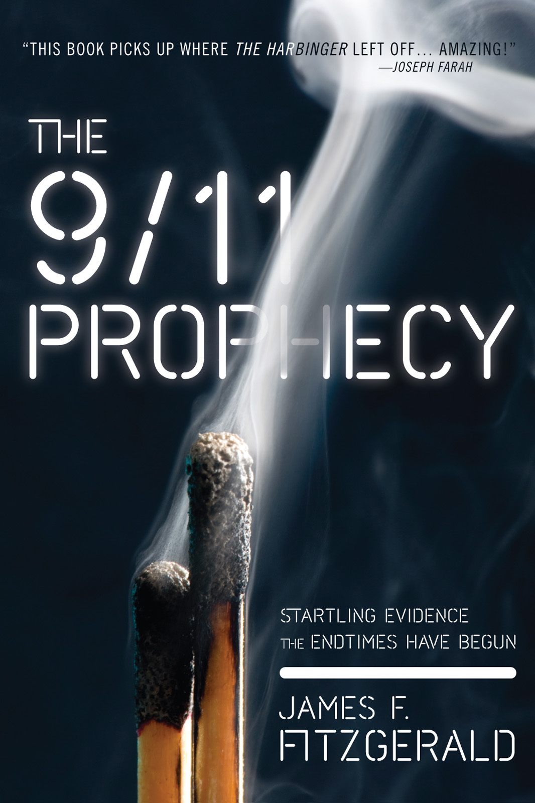 The 9/11 Prophecy